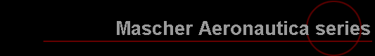 Mascher Aeronautica series