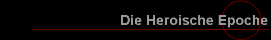 Die Heroische Epoche