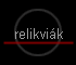 relikviák