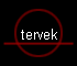tervek